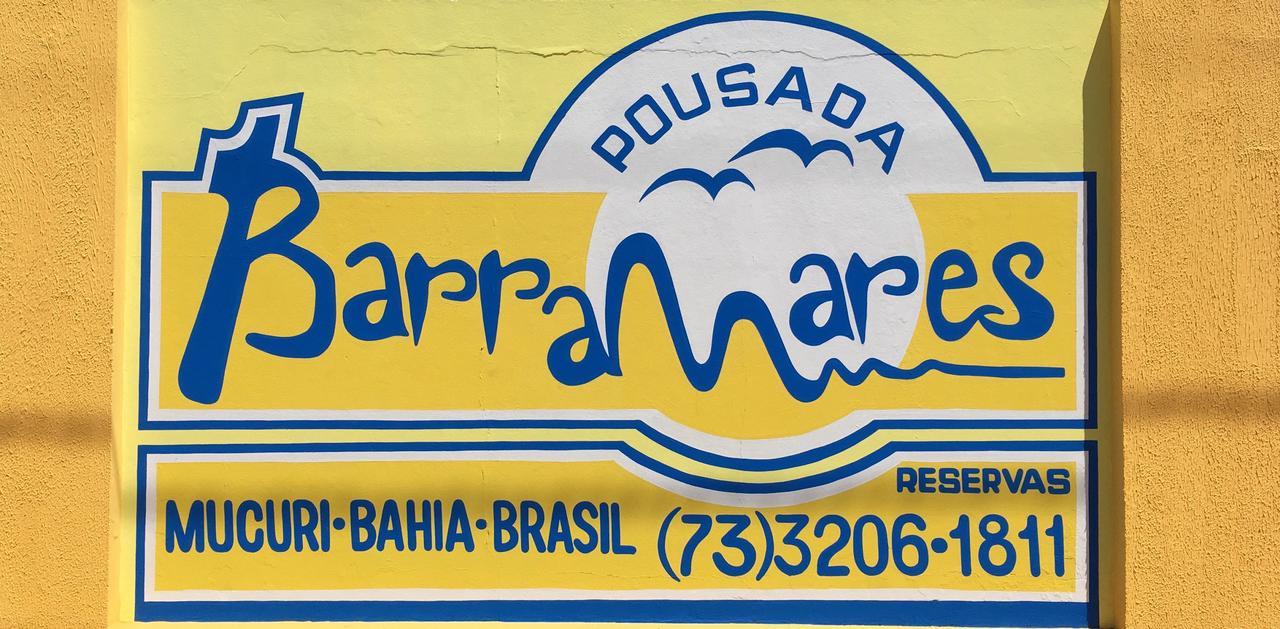 Pousada Barra Mares Mucuri Ngoại thất bức ảnh